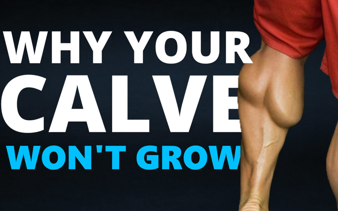 Number One Reason Why Your Calves Won’t Grow