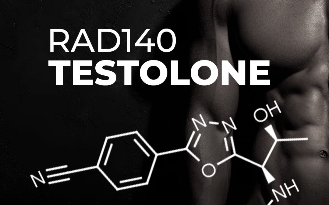 RAD140 (Testolone) | All You Need To Know