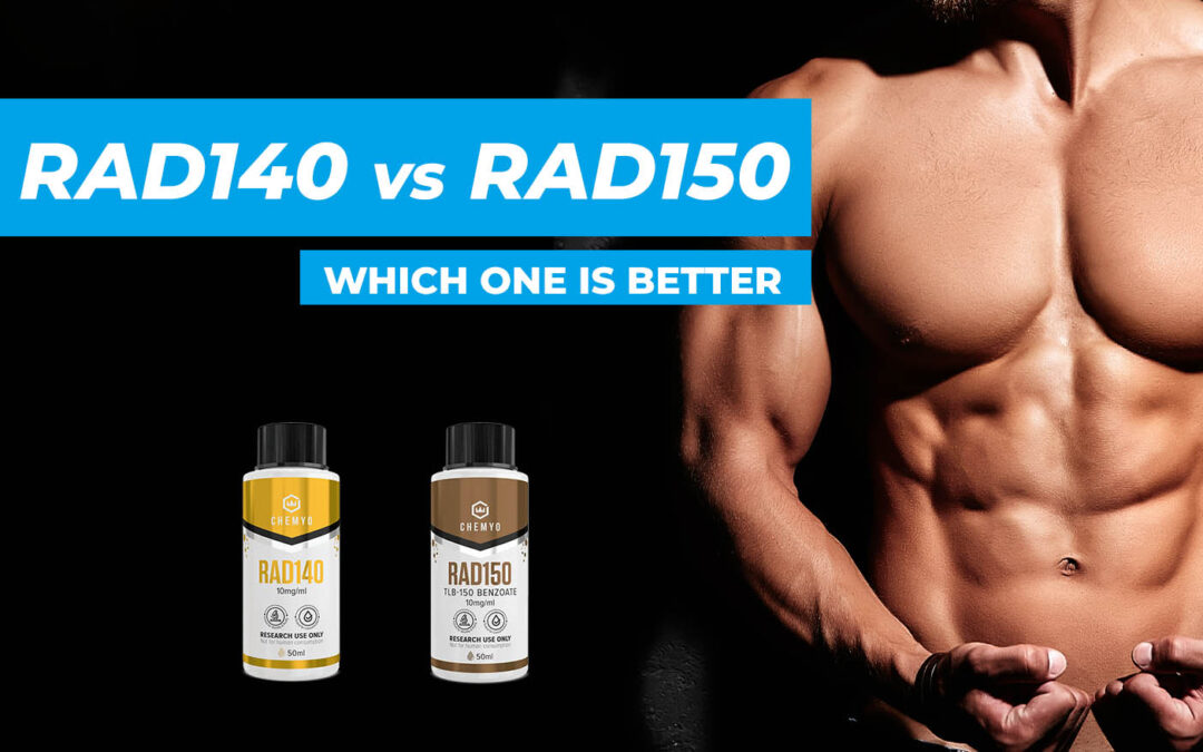 RAD140 vs RAD150: Which One is Better?